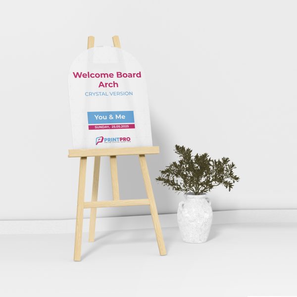 Crystal Clear Arch Welcome Board